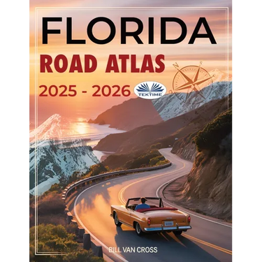 Florida Road Atlas 2025 - 2026
