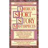 American Short Story Masterpieces: A Rich Selection of Recent Fiction from America's Best Modern Writers