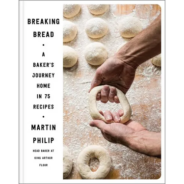 Breaking Bread: A Baker's Journey Home in 75 Recipes