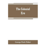 The colonial era