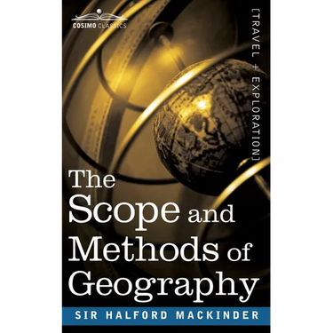 The Scope and Methods of Geography