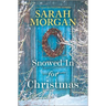 Snowed in for Christmas: A Holiday Romance Novel
