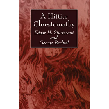 A Hittite Chrestomathy