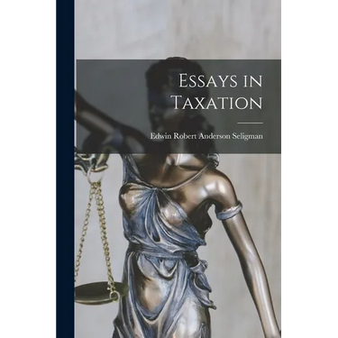Essays in Taxation