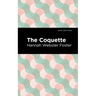 The Coquette