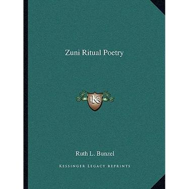 Zuni Ritual Poetry