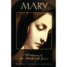 MARY Glimpses of the Mother of Jesus