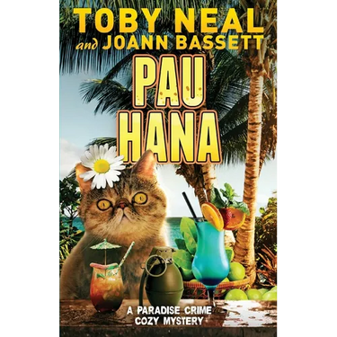Pau Hana: Cozy Cat Humor Mystery