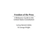 Freedom of the Press: A Reference Guide to the United States Constitution