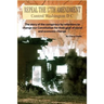 Repeal The 17th Amendment: The story of the conspiracy by reformers to change our Constitution for their goal of social and economic change
