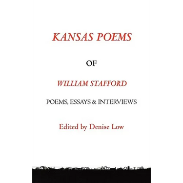 Kansas Poems of William Stafford, 2nd edition