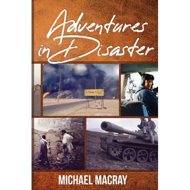 Adventures in Disaster