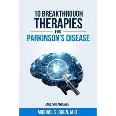 10 Breakthrough Therapies for Parkinson's Disease: English Edition