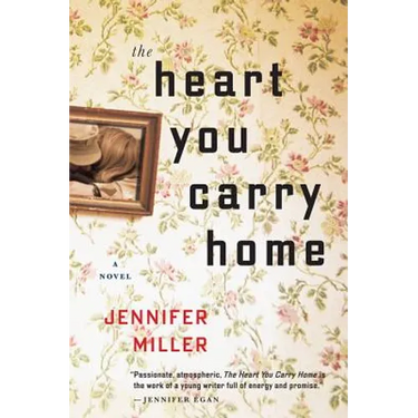 The Heart You Carry Home