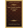 Some Notable Families Of America (1898)