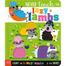 Never Touch the Lazy Lambs