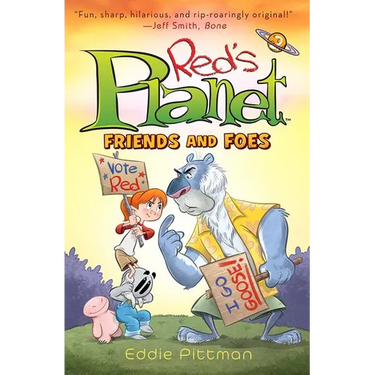 Friends and Foes (Red's Planet Book 2): Book 2: Friends and Foes
