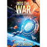 Into the War: Book Three