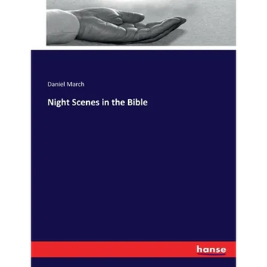 Night Scenes in the Bible