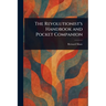 The Revolutionist's Handbook and Pocket Companion