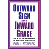 Outward Sign and Inward Grace