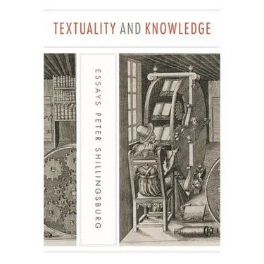Textuality and Knowledge: Essays