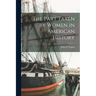 The Part Taken by Women in American History