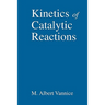 Kinetics of Catalytic Reactions