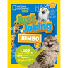National Geographic Kids Just Joking Jumbo 2: 1,000 Giant Jokes & 1,000 Funny Photos Add Up to Big Laughs
