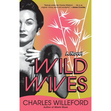 Wild Wives