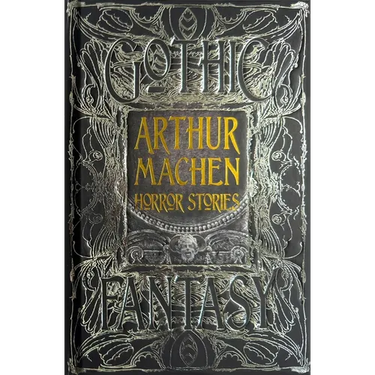 Arthur Machen Horror Stories