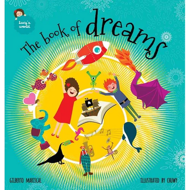 The book of dreams: An illustrated book for kids on an amazing adventure