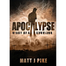 Apocalypse: Diary of a Survivor
