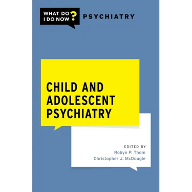 Child and Adolescent Psychiatry