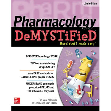 Pharmacology Demystified, Second Edition