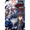 I Got a Cheat Skill in Another World and Became Unrivaled in the Real World, Too, Vol. 6 (Light Novel)