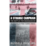 A Strange Campaign: The Battle for Madagascar