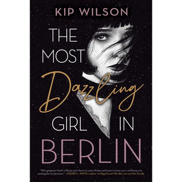 The Most Dazzling Girl in Berlin