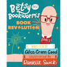 Betsy the Bookworm's Book Revolution