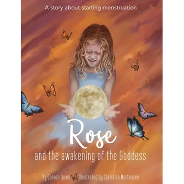 Rose and the Awakening of the Goddess