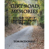 Dirt Road Memories - A Collection of Southern Short Stories