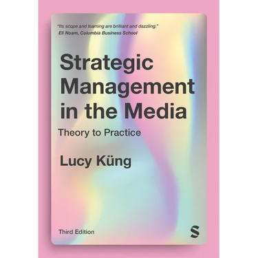 Strategic Management in the Media