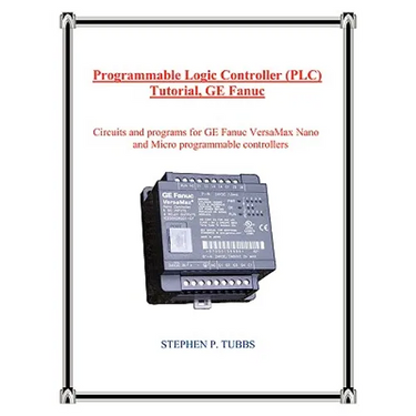 Programmable Logic Controller (PLC) Tutorial, GE Fanuc