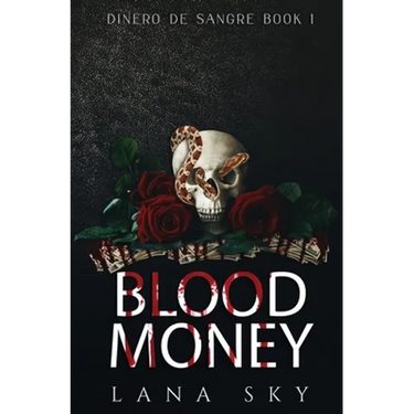 Blood Money: A Dark Cartel Romance