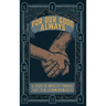 For Our Good Always: A Study of Morality Through The Ten Commandments
