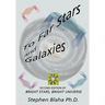 To Far Stars and Galaxies: Second Edition of Bright Stars, Bright Universe