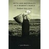 Myth and Materiality in a Woman's World: Shetland 1800-2000