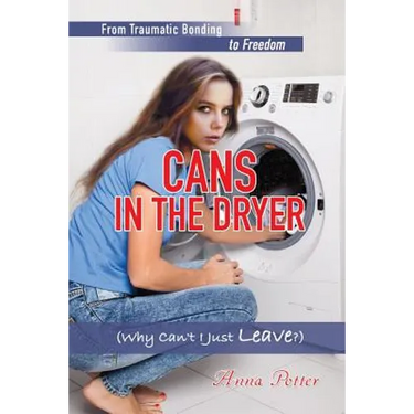 Cans In The Dryer (Why Can't I Just Leave?)