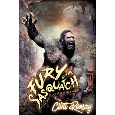 Fury of the Sasquatch