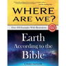 Where Are We? Earth According to the Bible